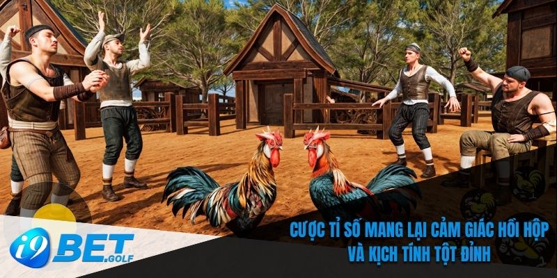 Tải App Đá Gà Trực Tuyến - Chơi Mọi Lúc Mọi Nơi Tại I9bet 7 Cược tỉ số mang lại cảm giác hồi hộp và kịch tính tột đỉnh