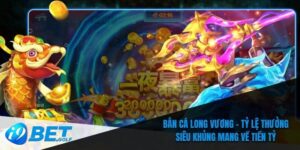 Bắn cá Long Vương
