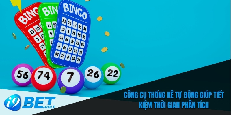 Cách Bắt Lô Kép - Kỹ Thuật Chơi Hiệu Quả Tại Nhà Cái I9bet 6 Công cụ thống kê tự động giúp tiết kiệm thời gian phân tích